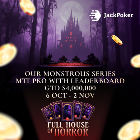 Monstrous Series at JackPoker