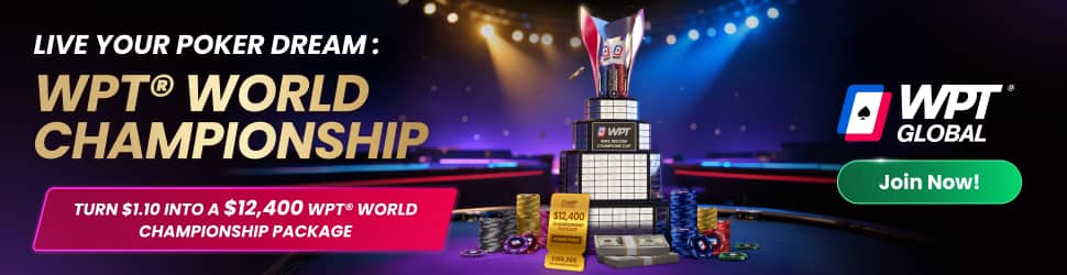 Turn $1 Into A $12,400 WPT&reg; World Championship Package!