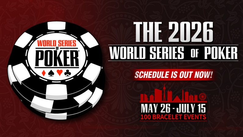Get Ready for the 2026 World Series of Poker &ndash; A Summer Like No Other!