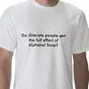 do_illiterate_people_get_the_full_effect_of_alp_tshirt-p235230359846951248trlf_400.jpg